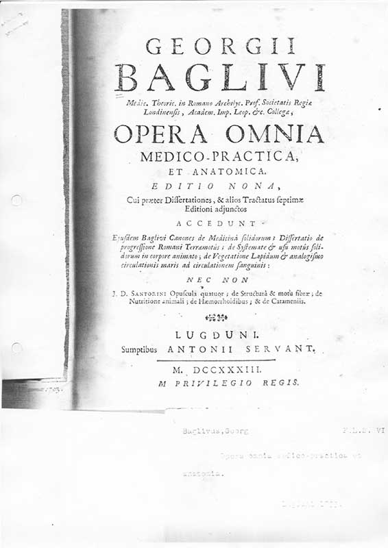 Baglivus, G. Anatomi 1733