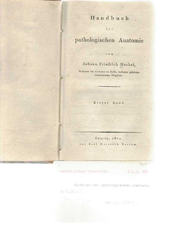 Meckel, J.F. Pat. anatom.I-II